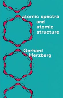 Atomic Spectra and Atomic Structure