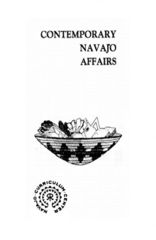 Contemporary Navajo Affairs (Navajo History Vol.3B)