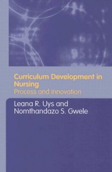 Curriculum Development in Nursing - Process and Innovation