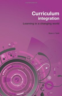 Curriculum Integration (Learning in a Changing World)