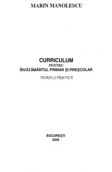 Curriculum pentru inv. primar si prescolar. Teorie si practica