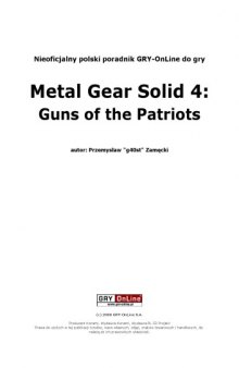 Metal Gear Solid 4: Guns of the Patriots - Poradnik Gry-OnLine