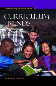 Curriculum Trends: A Reference Handbook (Contemporary Education Issues)  