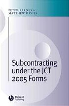 Subcontracting under the JCT 2005 forms