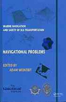 Marine navigation and safety of sea transportation: navigational problems