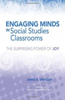 Engaging Minds in Social Studies Classrooms: The Surprising Power of Joy