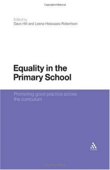 Equality in the Primary School: Promoting Good Practice Across the Curriculum