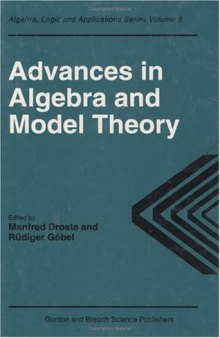 Advances in Algebra and Model Theory