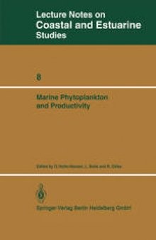 Marine Phytoplankton and Productivity: Proceedings of the invited lectures to a symposium organized within the 5th conference of the European Society for Comparative Physiology and Biochemistry — Taormina, Sicily, Italy, September 5–8, 1983