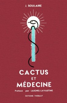 Cactus et médecine.