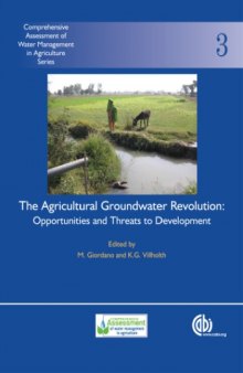 The agricultural groundwater revolution: opportunities and threats to development