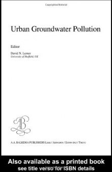 Urban Groundwater Pollution (Iah Intl Contr. to Hydro, Vol 24, Iah-Ich24)