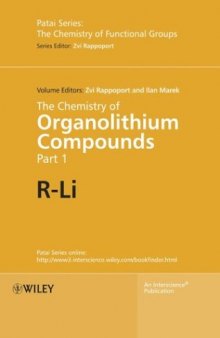 The Chemistry of Organolithium Compounds (PATAI'S Chemistry of Functional Groups)  