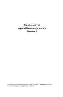 The Chemistry of Organolithium Compounds, The Chemistry of Organolithium Compounds (Patai's Chemistry of Functional Groups) (Volume 2)