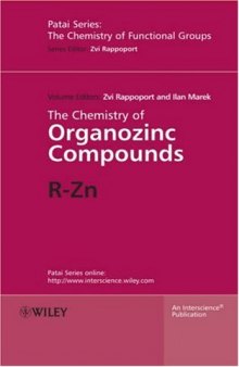The Chemistry of Organozinc Compounds: R-Zn 