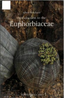 Introduction to the Euphorbiaceae