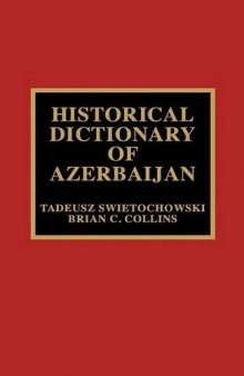 Historical dictionary of Azerbaijan