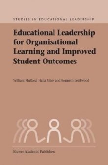 Educational Leadership for Organisational Learning and Improved Student Outcomes (Studies in Educational Leadership)