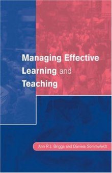 Managing Effective Learning and Teaching (Centre for Educational Leadership & Management)