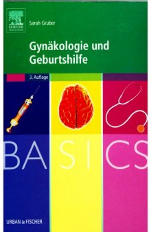 BASICS Gynäkologie und Geburtshilfe, 3. Auflage