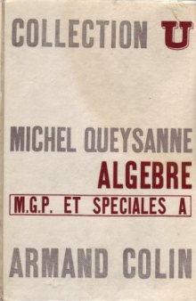 Algèbre - M.P. et Spéciales A-A'