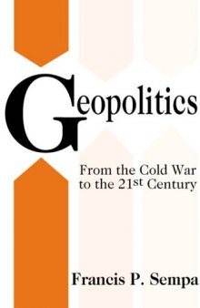 Geopolitics: From the Cold War to the 21st Century