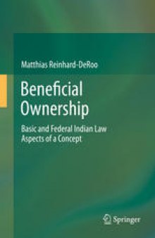 Beneficial Ownership: Basic and Federal Indian Law Aspects of a Concept