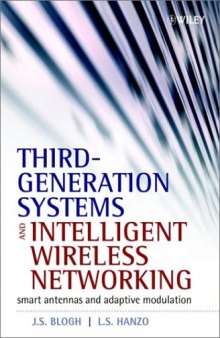 Third-generation systems and intelligent wireless networking: smart antennas and adaptive modulation
