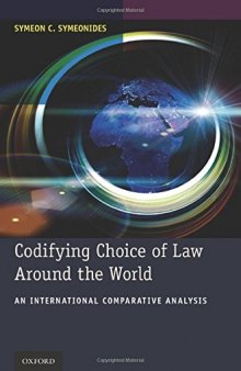 Codifying Choice of Law Around the World: An International Comparative Analysis