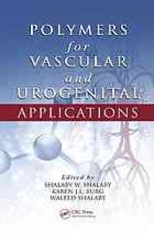 Polymers for vascular and urogenital applications