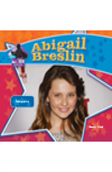 Abigail Breslin. Famous Actress