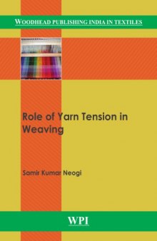 Role of yarn tension in weaving