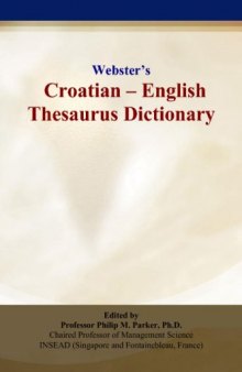 Webster’s Croatian - English Thesaurus Dictionary