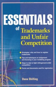 Essentials of Trademarks and Unfair Competition (Essentials Series)