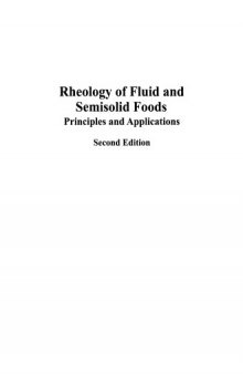 Rheology of Fluid and Semisolid Foods : Principles and Applications