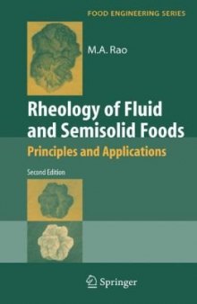 Rheology of Fluid and Semisolid Foods: Principles and Applications (Food Engineering Series)