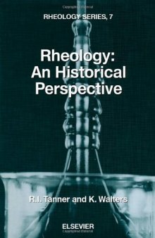 Rheology: An Historical Perspective