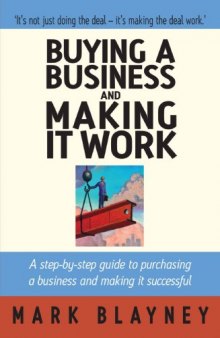 Buying a Business & Making It Work