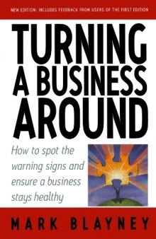 Turning a Business Around: How to Spot the Warning Signs and Ensure a Business Stays Healthy
