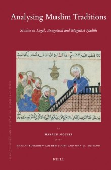 Analysing Muslim Traditions (Islamic History and Civilization)  