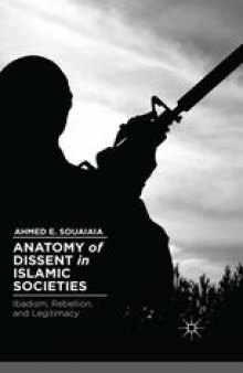 Anatomy of Dissent in Islamic Societies: Ibadism, Rebellion, and Legitimacy