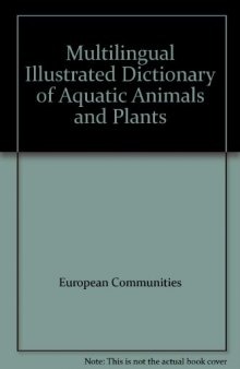 Multilingual Illustrated Dictionary of Aquatic Animals and Plants