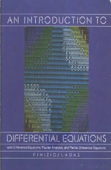 An introduction to differential equations: With difference eq-s, Fourier ser., and PDEs