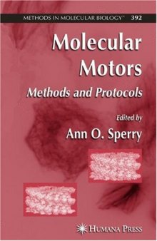 Molecular Motors: Methods and Protocols