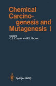 Chemical Carcinogenesis and Mutagenesis I