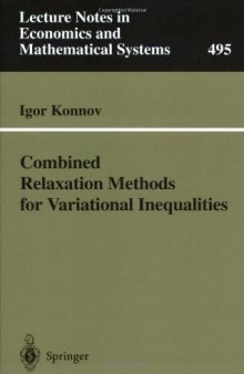 Combined Relaxation Methods for Variational Inequalities