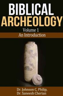 Archeology And The Christian (Biblical Archeology)