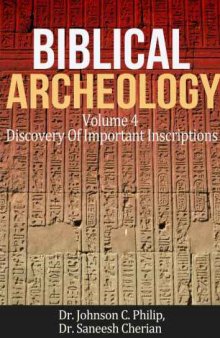 Biblical Archeology: Important Inscriptions