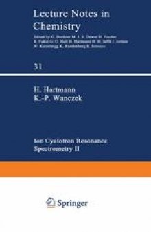 Ion Cyclotron Resonance Spectrometry II