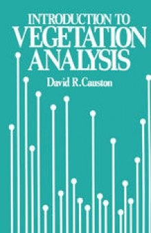 An Introduction to Vegetation Analysis: Principles, practice and interpretation